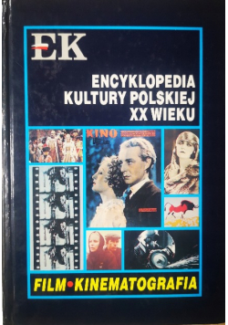 Encyklopedia kultury Polskiej XX wieku