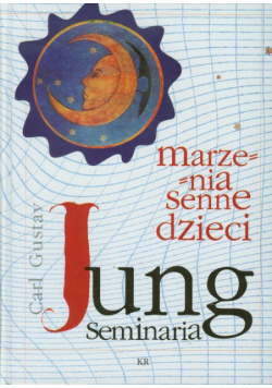 Jung Carl Gustav - Marzenia senne dzieci