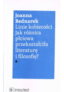Linie kobiecości Jak różnica płciowa przekształci