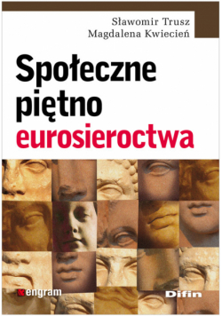 Społeczne piętno eurosieroctwa