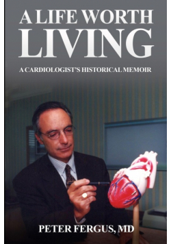 A Life Worth Living