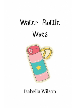Water Bottle Woes