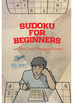 Sudoku for Beginners | 240 Ultra Easy Puzzles to Master