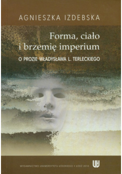 Forma ciało i brzemię imerium