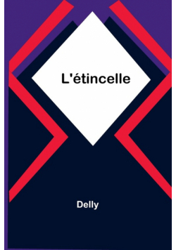 L'étincelle