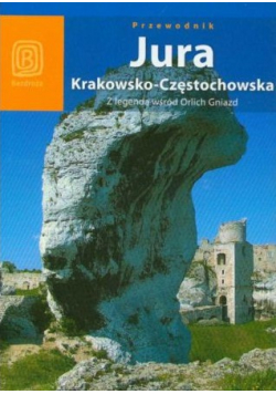 Przewodnik Jura Krakowsko Częstochowska
