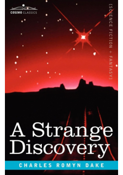 A Strange Discovery