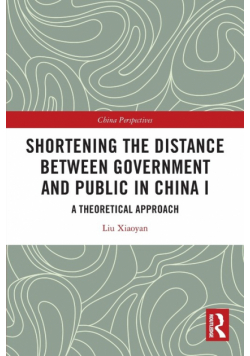 Shortening the Distance between Government and Public in China I