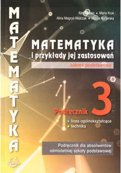Matematyka i przykłady zast. 3 LO podręcznik ZP