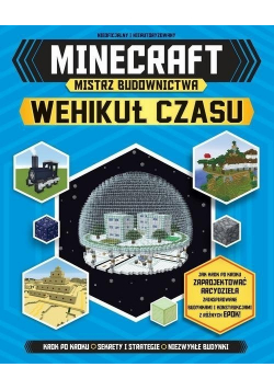 Minecraft Mistrz budownictwa Wehikuł czasu