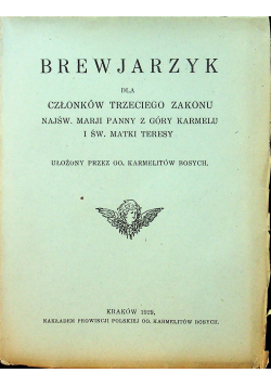 Brewjarzyk dla członków trzeciego zakonu najśw. Marji Panny z Góry Karmelu i św, Matki Teresy 1929 r