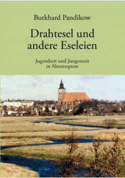 Drahtesel und andere Eseleien