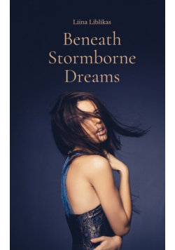 Beneath Stormborne Dreams