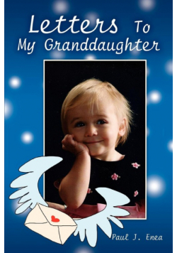 Letters To My Granddaughter