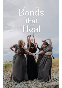 Bonds that Heal