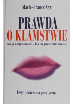 Prawda o kłamstwie