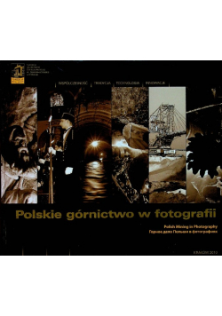 Polskie górnictwo w fotografii