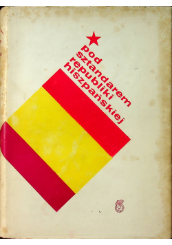 Pod sztandarem Republiki Hiszpańskiej