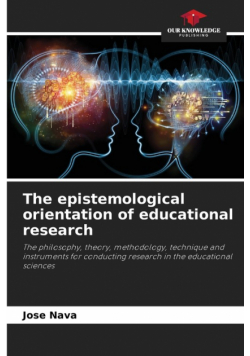 The epistemological orientation of educational research