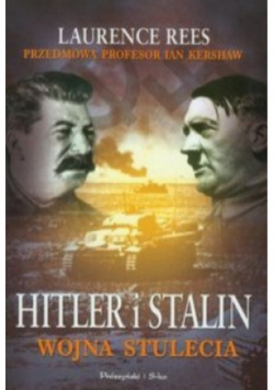 Hitler i Stalin wojna stulecia