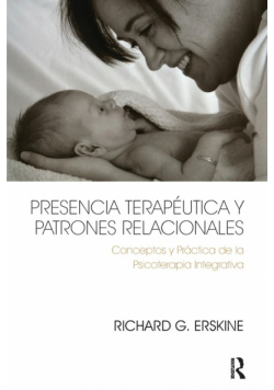 Presencia Terapéutica y Patrones Relacionales
