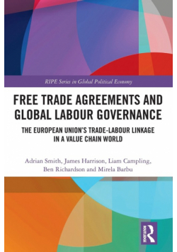 Free Trade Agreements and Global Labour Governance