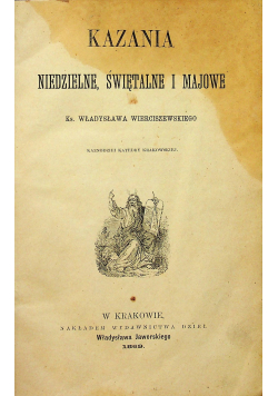 Kazania niedzielne świętalne i majowe Tom II 1869 r.