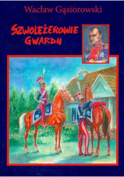 Szwoleżerowie gwardii