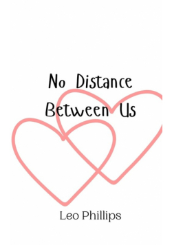 No Distance Between Us