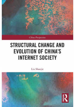 Structural Change and Evolution of China's Internet Society