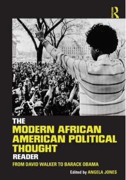 The Modern African American Political Thought Reader