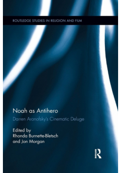 Noah as Antihero