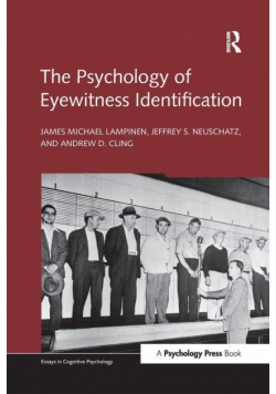 The Psychology of Eyewitness Identification