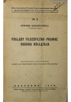 Poglądy filozoficzno prawne Hugona Kołłątaja 1930 r
