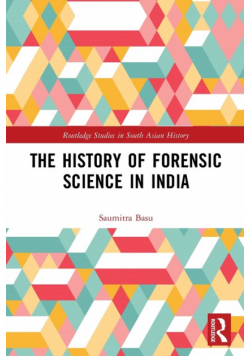 The History of Forensic Science in India