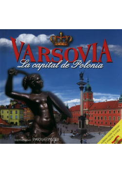 Varsovia La Capital de Polonia Warszawa stolica Polski