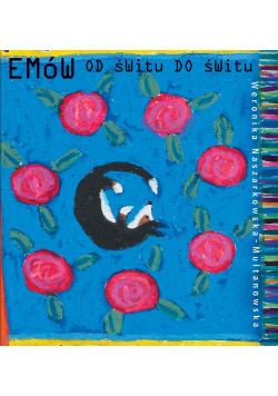 Emów od świtu do świtu