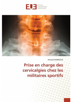 Prise en charge des cervicalgies chez les militaires sportifs