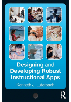 Designing and Developing Robust Instructional Apps