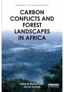 Carbon Conflicts and Forest Landscapes in Africa
