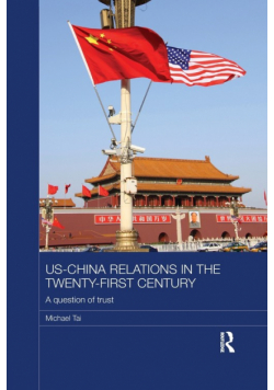 US-China Relations in the Twenty-First Century