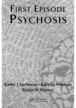 First Episode Psychosis