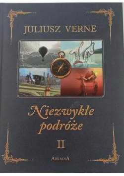 Niezwykłe podróże T.2