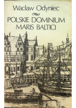 Polskie Dominium Maris Baltic