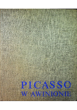 Picasso w Awinionie