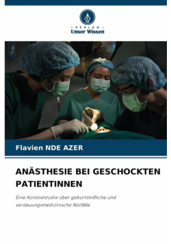 Anästhesie Bei Geschockten Patientinnen