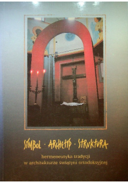 Symbol Archetyp Struktura