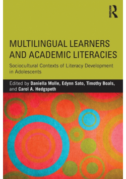 Multilingual Learners and Academic Literacies