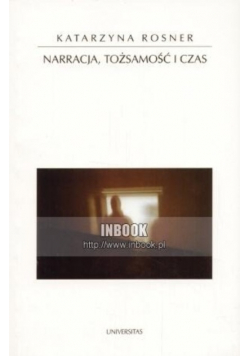 Narracja tożsamość i czas