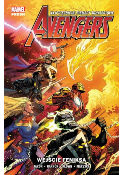 Avengers Tom 8 Wejście feniksa